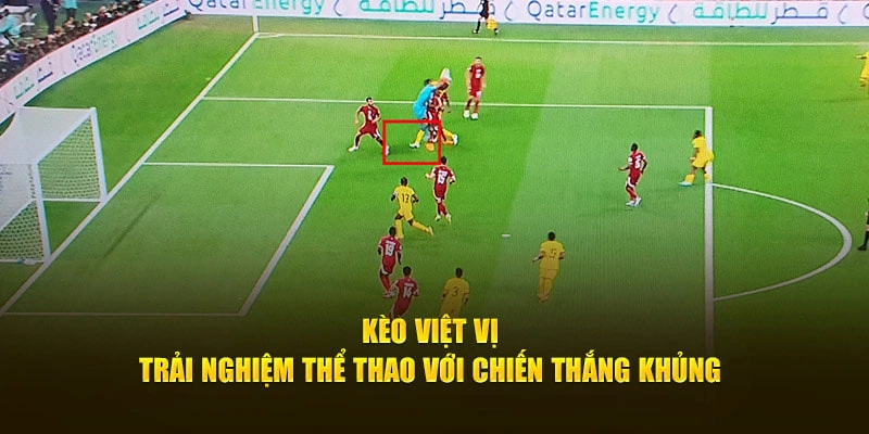 Những hình thức cược trong kèo việt vị Những hình thức cược trong kèo việt vị